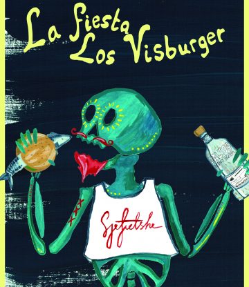 Weekendtip: La Fiesta Los Visburger #2